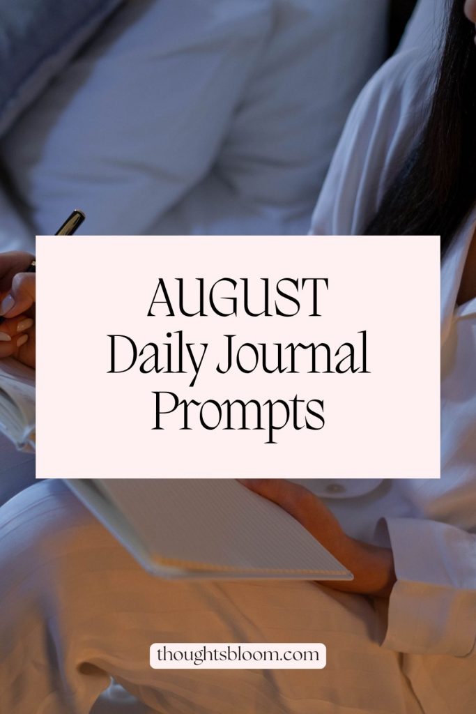 August Daily Journal Prompts for Purpose & Intention