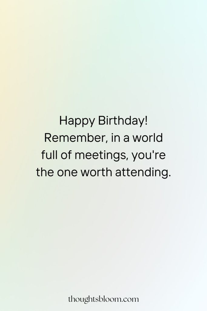 Funny Happy Birthday Wishes for Colleagues