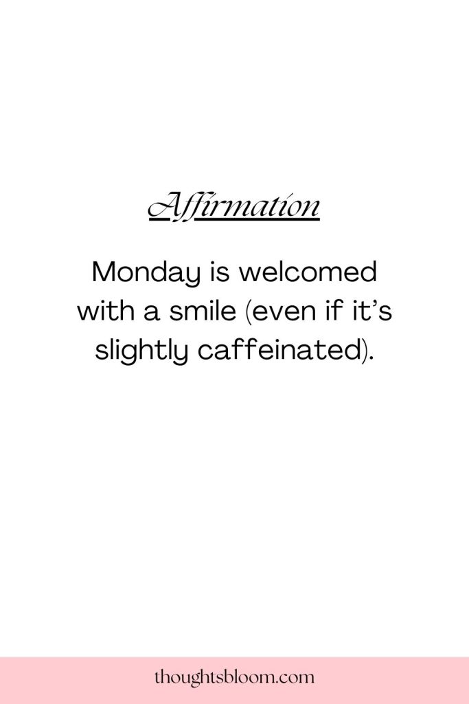 Funny Monday Affirmations to Inspire Humor
