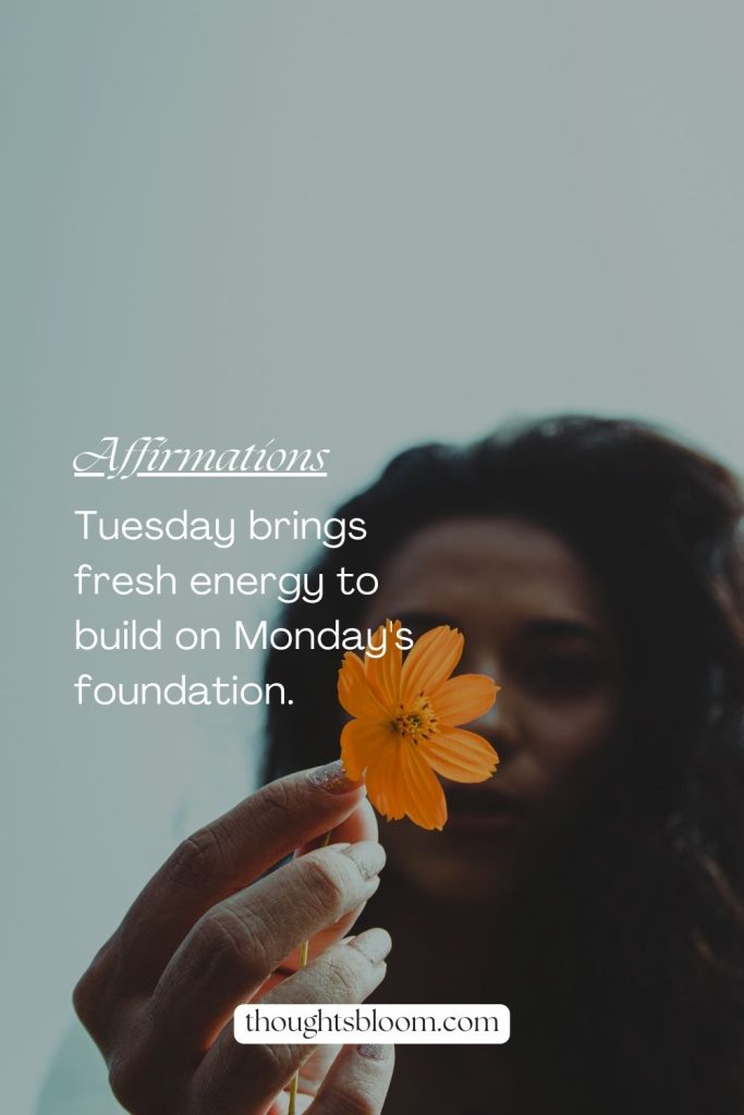 Positive Tuesday Affirmations