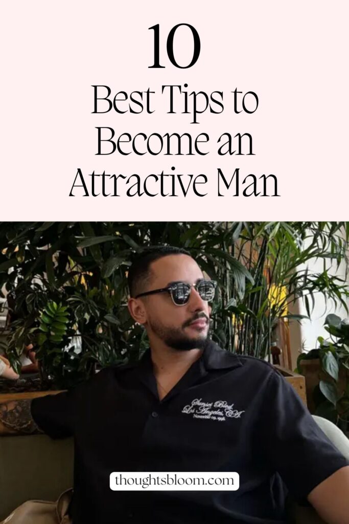 Third Rich Pin for How to Become More Attractive as a Man