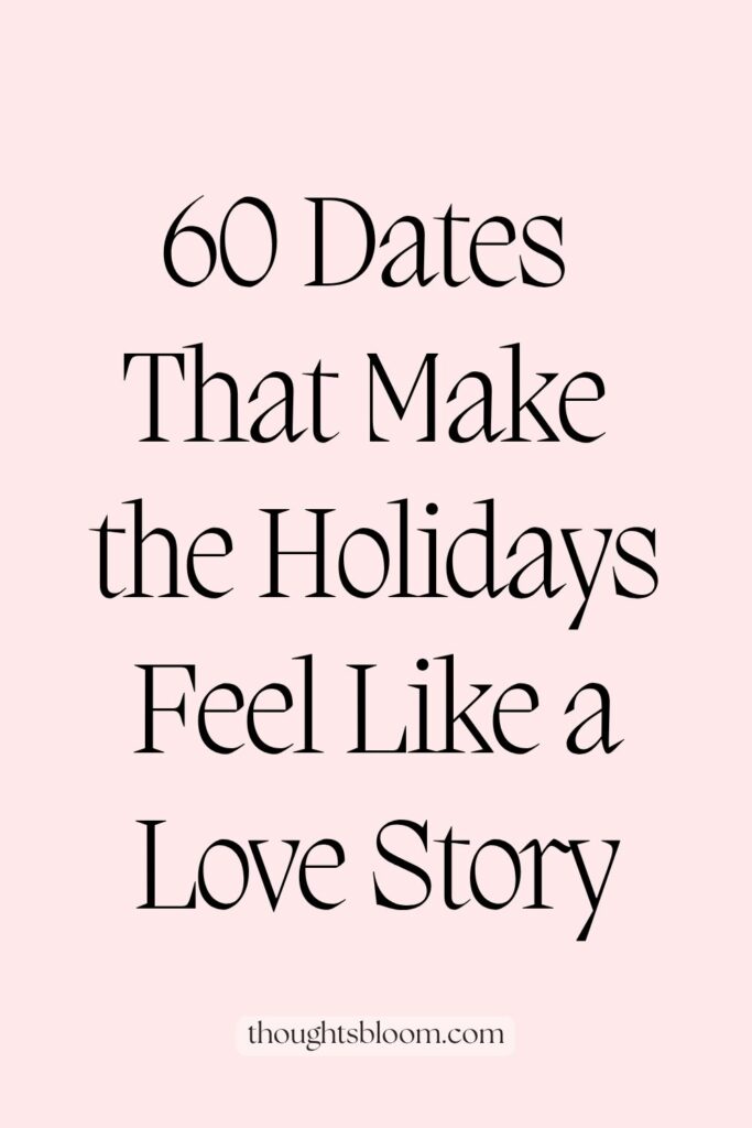 60 Holiday Dates for Couples pin 2