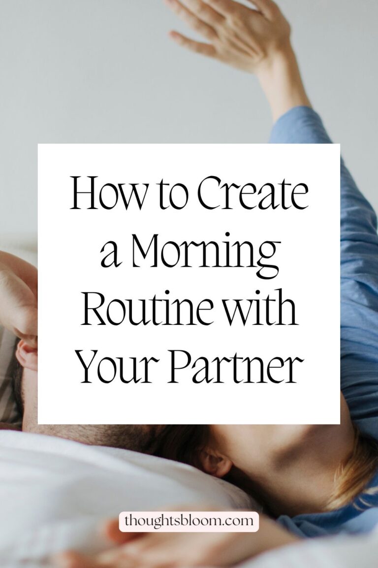 Relationship Daily Routine The Morning Routine for Couples to Start the Day Connected - Thoughts Bloom