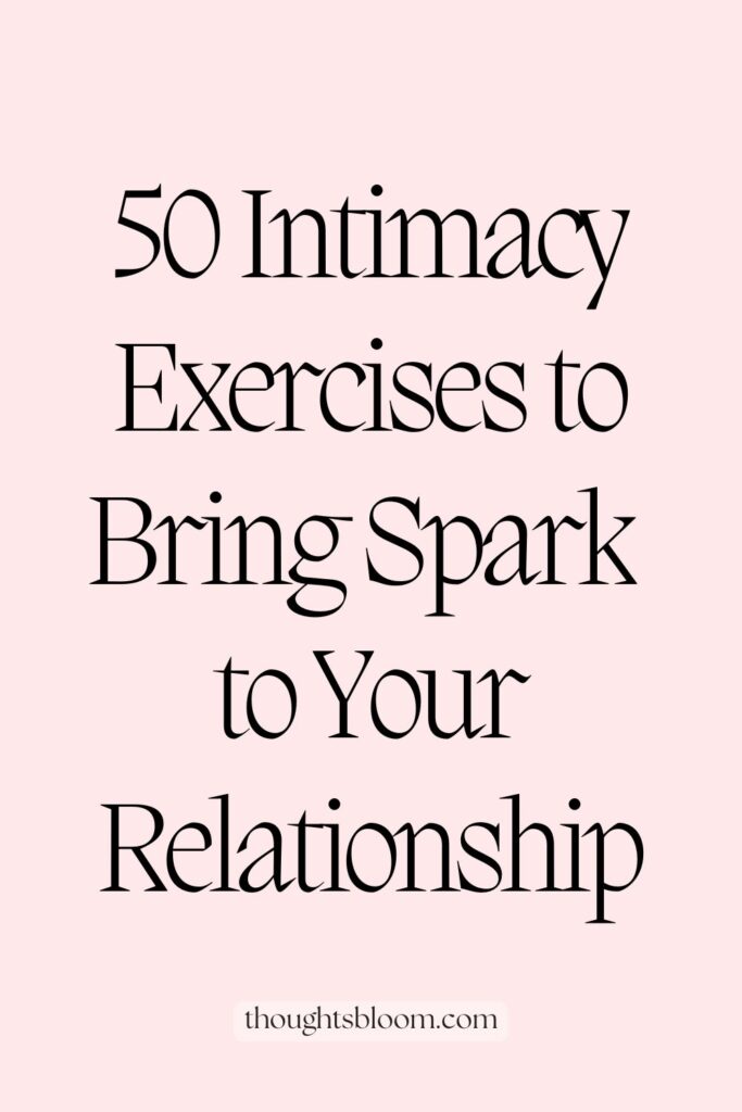 Second pin for 50 Relationship Intimacy Exercises for Couples to Reignite Love