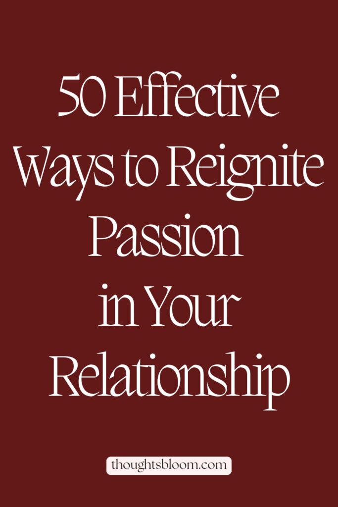 Third pin for 50 Relationship Intimacy Exercises for Couples to Reignite Love